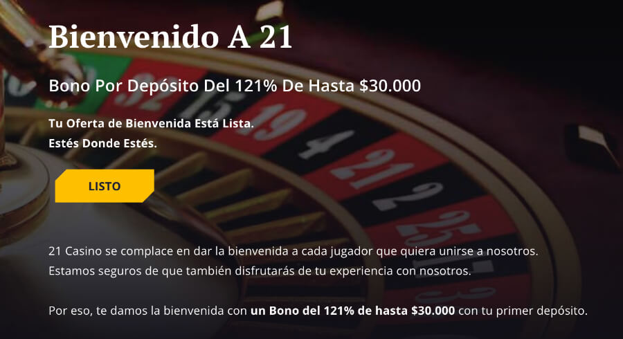 21 Casino bono de bienvenida