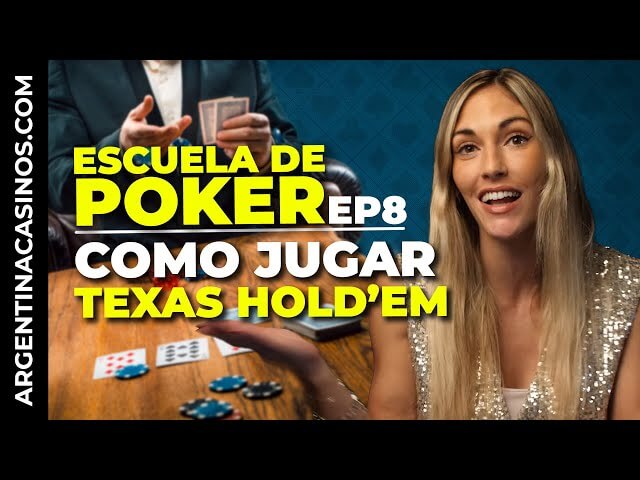 Cómo Jugar TEXAS HOLD'EM
