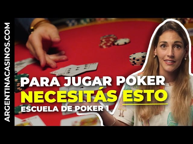 POKER Curso Básico Episodio 1: ¿Qué necesito para jugar?  [Argentina]