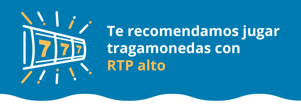 Tragamonedas con RTP alto